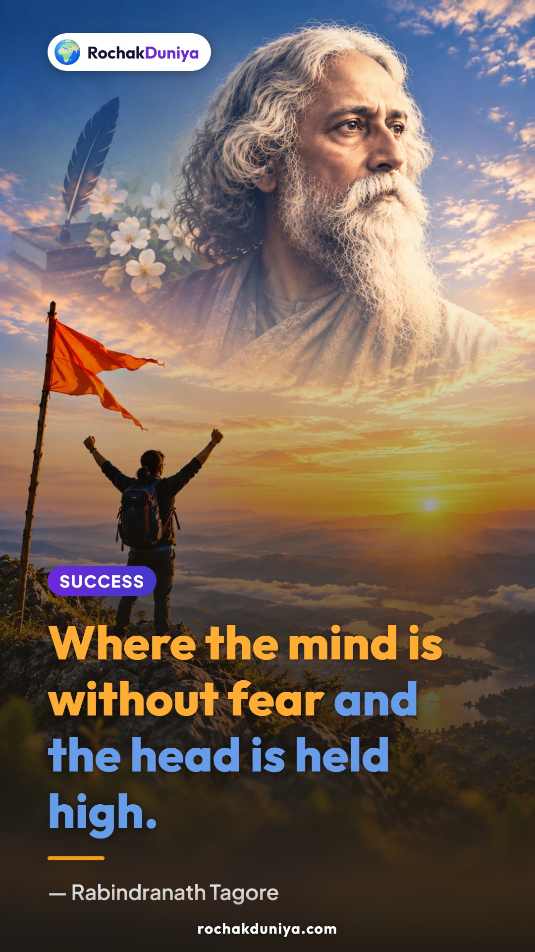Poster: “Where the mind is without fear and the head is held high.”